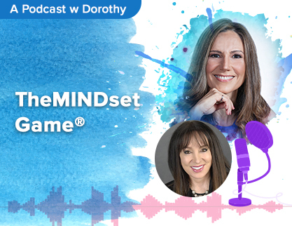 The MINDset Game®: Interview with Dorothy Siminovitch
