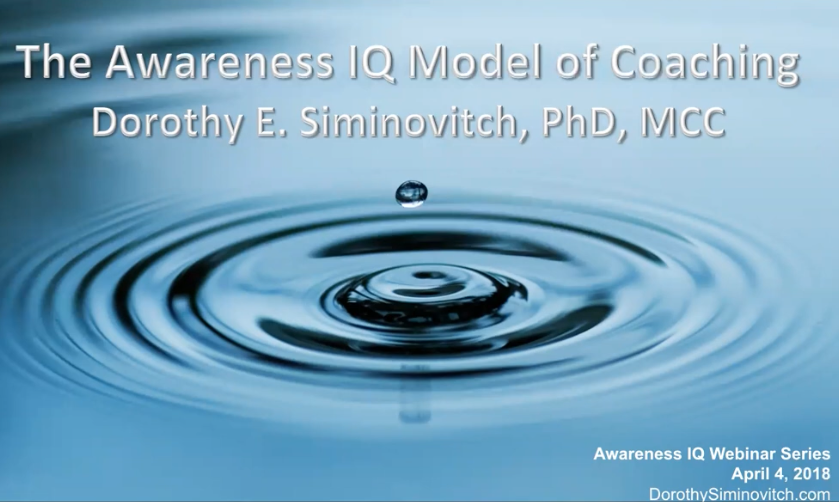 “The Awareness IQ Model of Coaching”